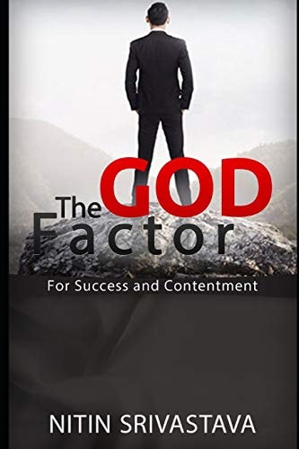 The God Factor For Success and Contentment