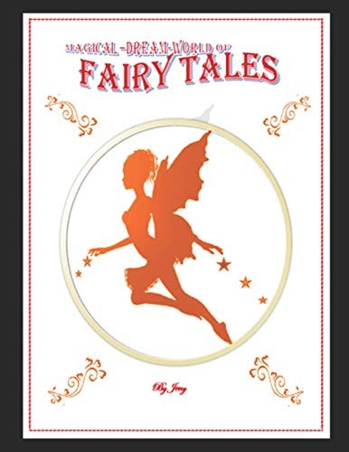 Magical Dream World of Fairy Tales Magical Stories