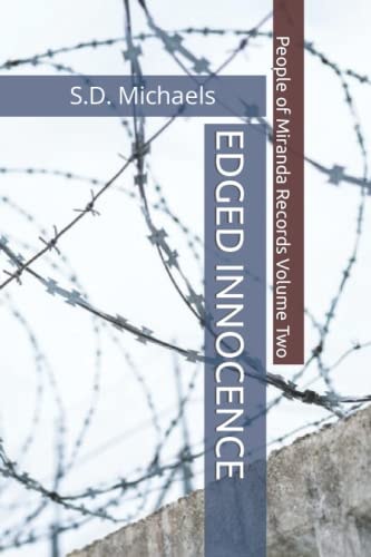 Edged Innocence People of Miranda Records Volume Two