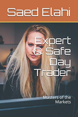 Expert and Safe Day Trader Masters of the Markets