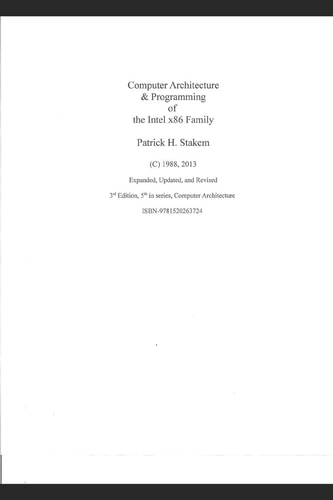 Computer Architecture & Programming of the Intel X86 Family