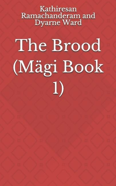 The Brood