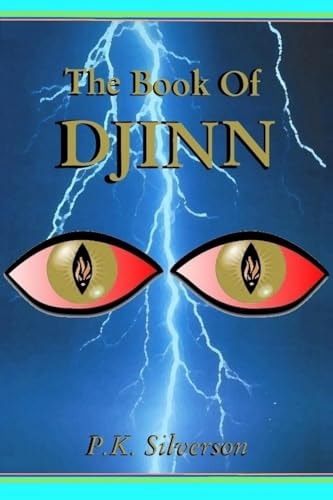 The Book Of Djinn The Magic Triangle - Book 4 of the Trilogy