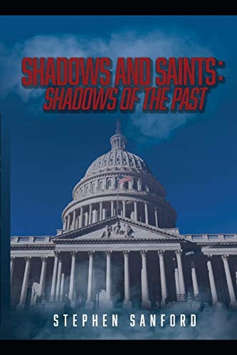 Shadows and Saints Shadows of the Past