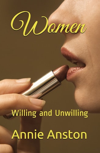 Women Willing and Unwilling