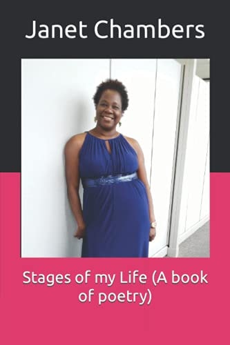 Stages of My Life (a Book of Poetry)