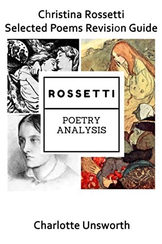 Christina Rossetti Selected Poems Revision Guide