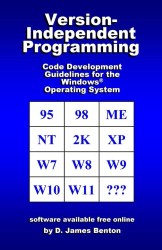 Version-Independent Programming Code Development Guidelines for the Windows(R) Operating System