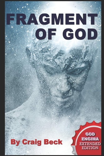 Fragment of God The God Enigma Extended Edition