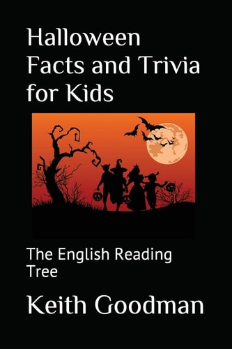 Halloween Facts and Trivia for Kids The English Reading Tree