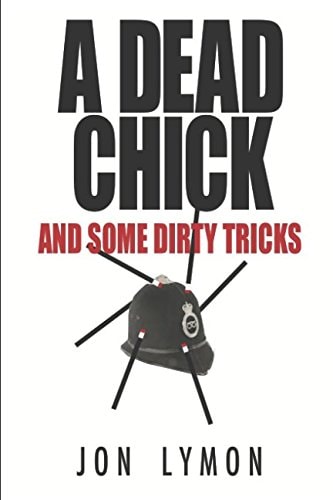 A Dead Chick And Some Dirty Tricks