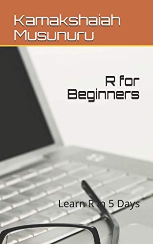 R for Beginners Become R Expert in 5 Days