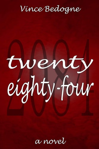 Twenty Eighty-Four A Novel