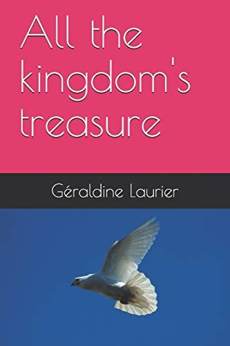 All the Kingdom's Treasure