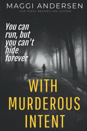 With Murderous Intent