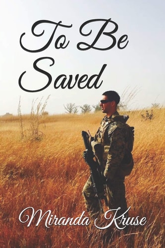 To Be Saved