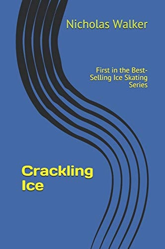 Crackling Ice Best Selling Novel Now Available on Kindle