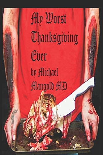 My Worst Thanksgiving Ever A PanAmerican Tragedy