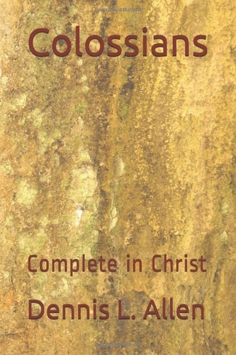 Colossians Complete in Christ