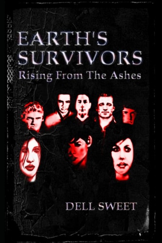 Earth's Survivors Rising from the Ashes