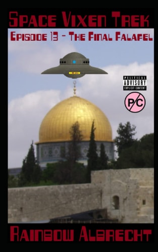 Space Vixen Trek Episode 13 The Final Falafel