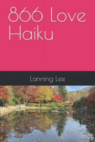 866 Love Haiku