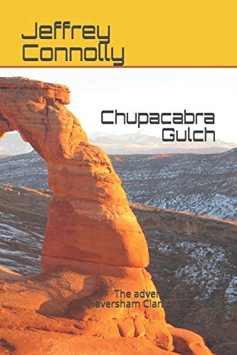 Chupacabra Gulch The Adventures of the Haversham Clan on Graylos