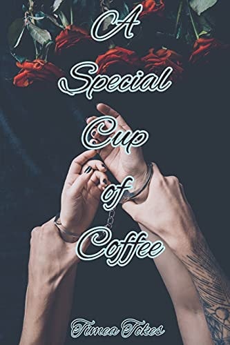 A Special Cup of Coffee Pain and Pleasure