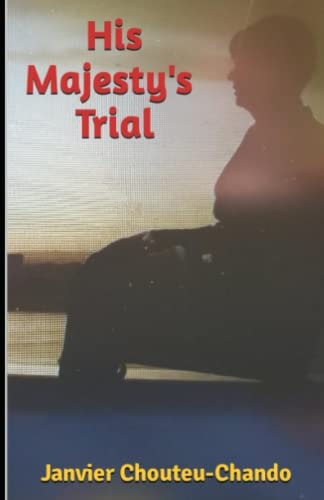 His Majesty's Trial