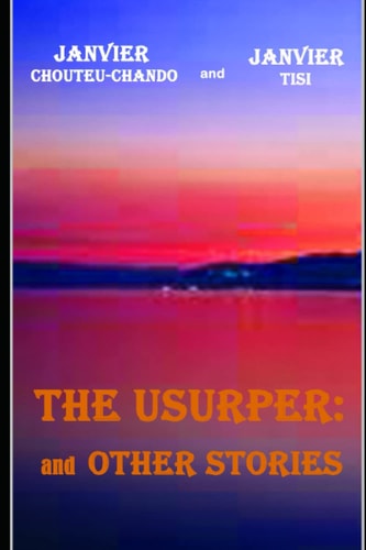 The Usurper And Other Stories