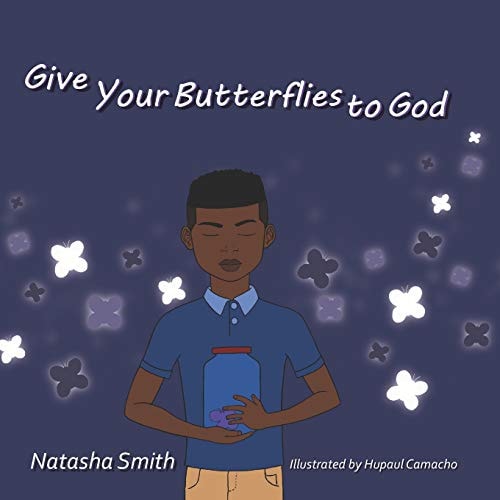 Give Your Butterflies to God