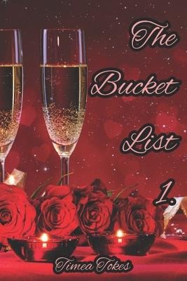 The Bucket List A Short Erotic Story (Straight)