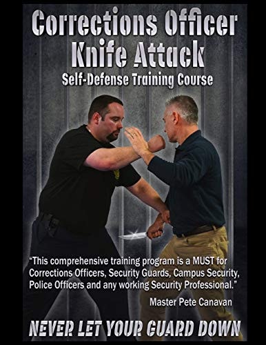 Corrections Officer Knife Attack Self-Defense Training Course