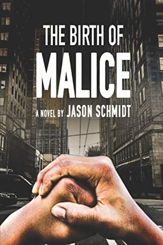 The Birth of Malice
