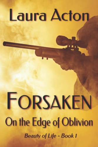 Forsaken On the Edge of Oblivion