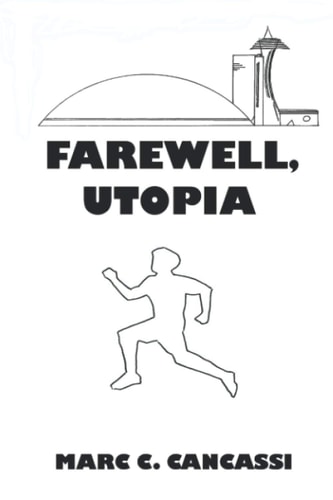 Farewell, Utopia