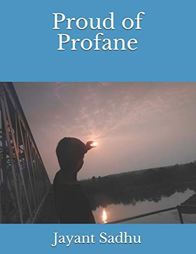 Proud of Profane