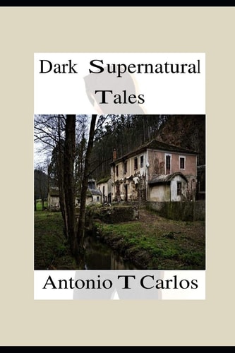 Dark Supernatural Tales: In Satan ́s Alley