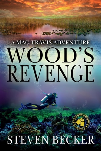 Wood's Revenge A Mac Travis Adventure