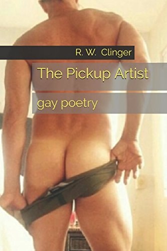 The Pickup Artist Gay Poetry