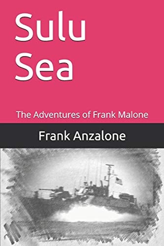 Sulu Sea The Adventures of Frank Malone