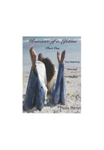 Romance Of A Lifetime (Part One)