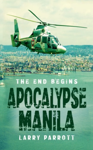 Apocalypse Manila The End Begins