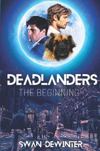 Deadlanders The Beginning