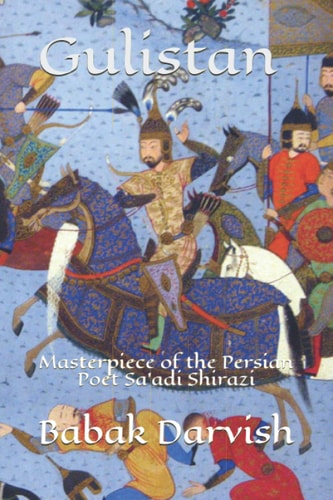 Gulistan Shia-Sufi Masterpiece of the Persian Poet Sa'adi