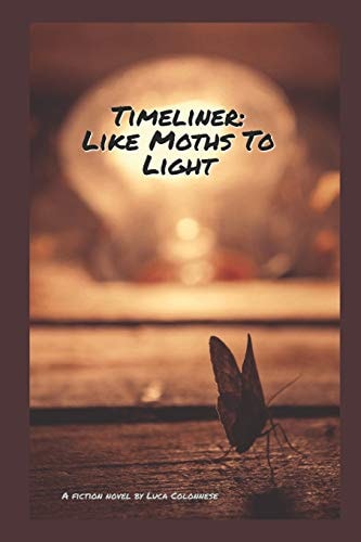 Timeliner Like Moths to Light