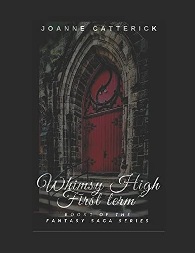 Whimsy High First Term
