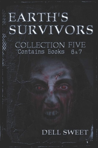 Earth's Survivors Collection Five