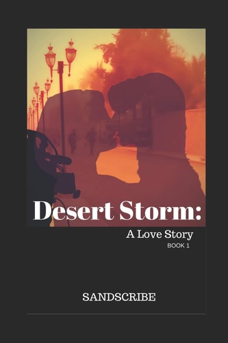 Desert Storm: a Love Story Book 1