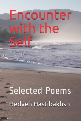 Encounter with the Self Selected Poems